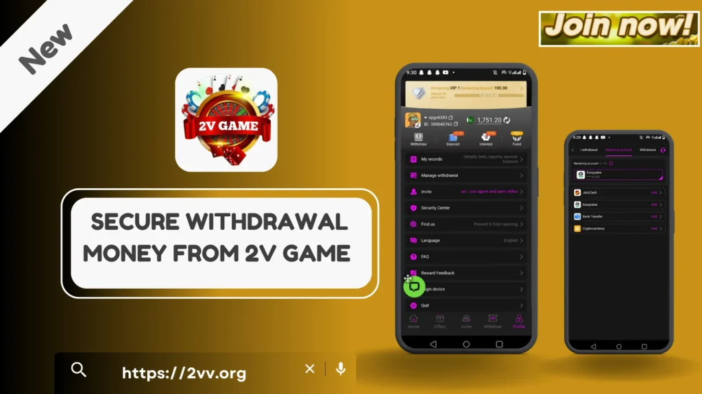 Secure deposit and withdrawal money from 2V Game mobile app